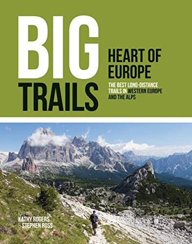 Big Trails: Heart of Europe by Kathy Rogers, Stephen Ross - 9781839810022 - Image 6