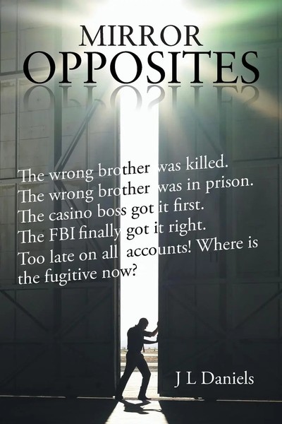 J L Daniels | Mirror Opposites | Taschenbuch | Englisch (2014) | Authorhouse-image