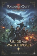 Baldur's Gate 3 Complete Guide and Walkthrough (Latest Update): Essential Tips,