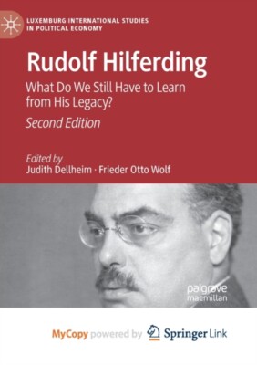 Rudolf Hilferding   What Do We Still Have to Learn from His Legacy -  - X555z