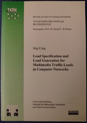 Load Specification and Load Generation for Multimedia Traffic Loads in Computer 