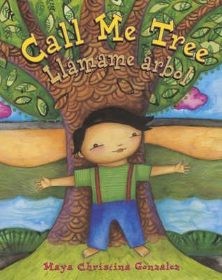 Call Me Tree / Llámame árbol (English and Spanish Edition) - hardcover May...