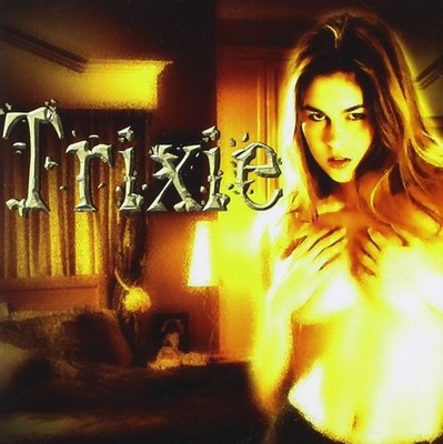 TRIXIE - TRIXIE CD 2003 Mötley Crüe Poison Pretty Boy Floyd Danger Danger Vain