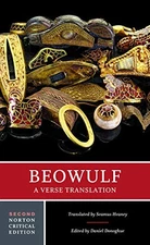 BEOWULF: A VERSE TRANSLATION: A NORTON CRITICAL EDITION By Daniel Mint