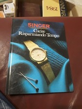 LIBRO SINGER GUIDE PRATICHE DI CUCITO CUCIRE RISPARMIANDO TEMPO HOBBY & WORK