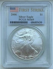 2006 Silver Eagle - First Strike - PCGS MS69