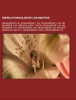 Dieselhydraulische Lokomotive | Buch | 9781158937585 - Books LLC