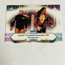 2021 Topps WWE Base Card #86 Cesaro & Shinsuke Nakamura def. The New Day