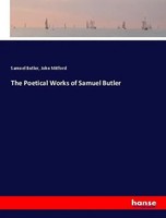 Samuel Butler (U. A.) | The Poetical Works Of Samuel Butler | Taschenbuch (2018)