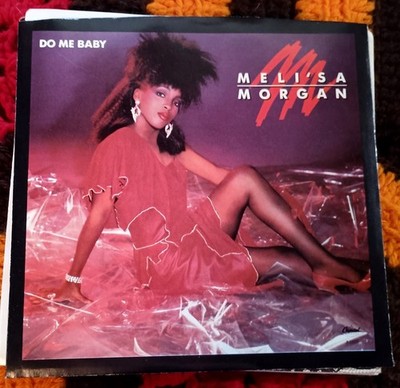 Meli'sa Morgan, Do Me Baby ~ NM 1985 Capitol 45 +PS