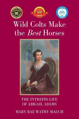 Mary Rae Watry Mauch | Wild Colts Make the Best Horses | Taschenbuch | Englisch