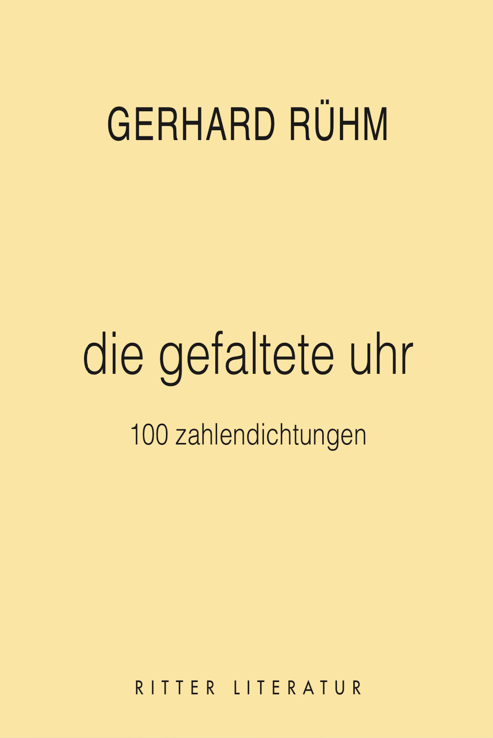 Gerhard Rühm / Die Gefaltete Uhr