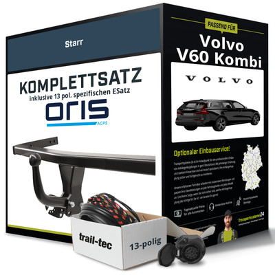 Anhängerkupplung ORIS starr für VOLVO V60 Kombi +E-Satz Kit NEU