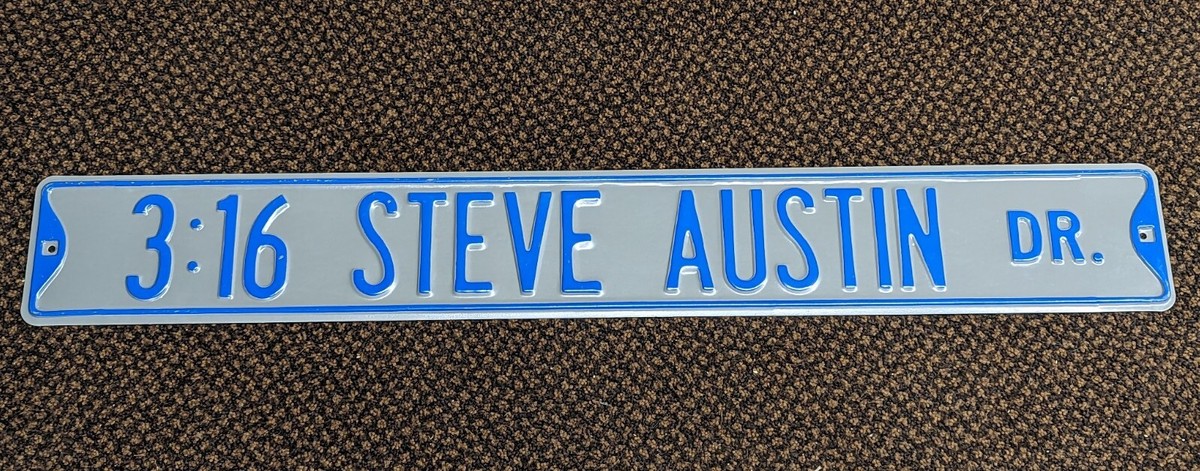 WWF 3:16 Stone Cold Steve Austin WWE Metal Street Sign Mancave