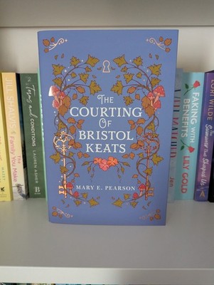 FairyLoot Exclusive Edition: The Courting Of Bristol Keats by Mary E. Pearson 