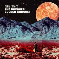 Deliverance - Voyager Golden Banquet - Cdd - G72Z