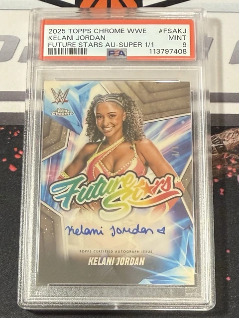 2025 Topps Chrome WWE Kelani Jordan Future Stars 1/1 Superfractor Auto NXT PSA 9