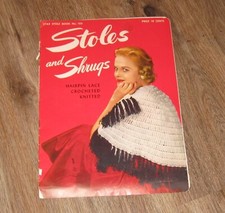 Stoles and Shrugs BOOK 103 hairpin lace crocheted knitted patterns 1953 accepta