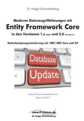 Moderne Datenzugriffsl?Sungen Mit Entity Framework Core 1 X Und 2 0: Datenb...