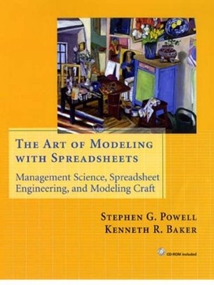The Art of Modeling with Spreadsheets: Management Science, Sprea