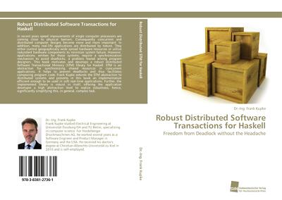 Robust Distributed Software Transactions for Haskell | Buch | 9783838127361