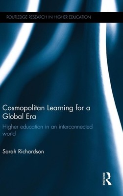 Richardson - Cosmopolitan Learning for a Global Era  Higher education  - X555z