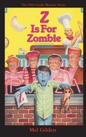 Mel Gilden | Z Is for Zombie | Taschenbuch | Englisch (2020) | Zombie TO GO