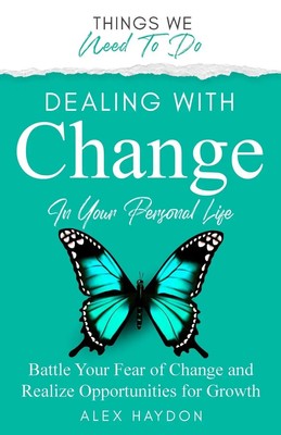Alex Haydon | Dealing With Change In Your Personal Life | Taschenbuch | Englisch