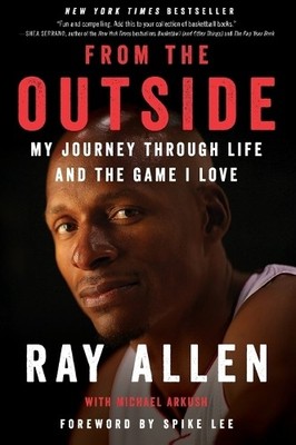 Ray Allen Michael Arkush From the Outside (Taschenbuch) (US IMPORT)