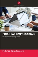 Federico Holgado Abarca | FinanÇAs Empresariais | Taschenbuch | Portugiesisch