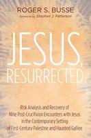 Roger S. Busse | Jesus, Resurrected | Taschenbuch | Englisch (2017)