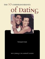 The Ten Commandments Of Dating Participant's Guide Ben Young (U. A.) Taschenbuch