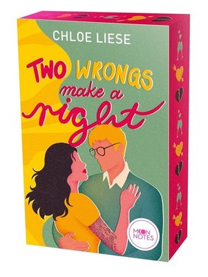 Two Wrongs make a Right Chloe Liese