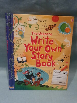The Usborne 2011 Write Your Own Story Book by Jane Chisholm & Louie Stowell BN