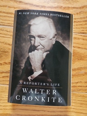 A Reporter's Life - Paperback By Cronkite, Walter - Very Good