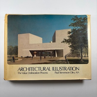 Architectural Illustration Paul Oles Value Delineation Process HC Book