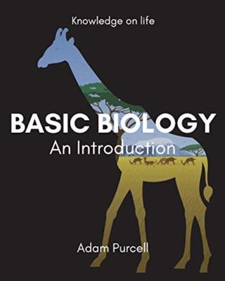 Basic Biology: An Introduction                                                 