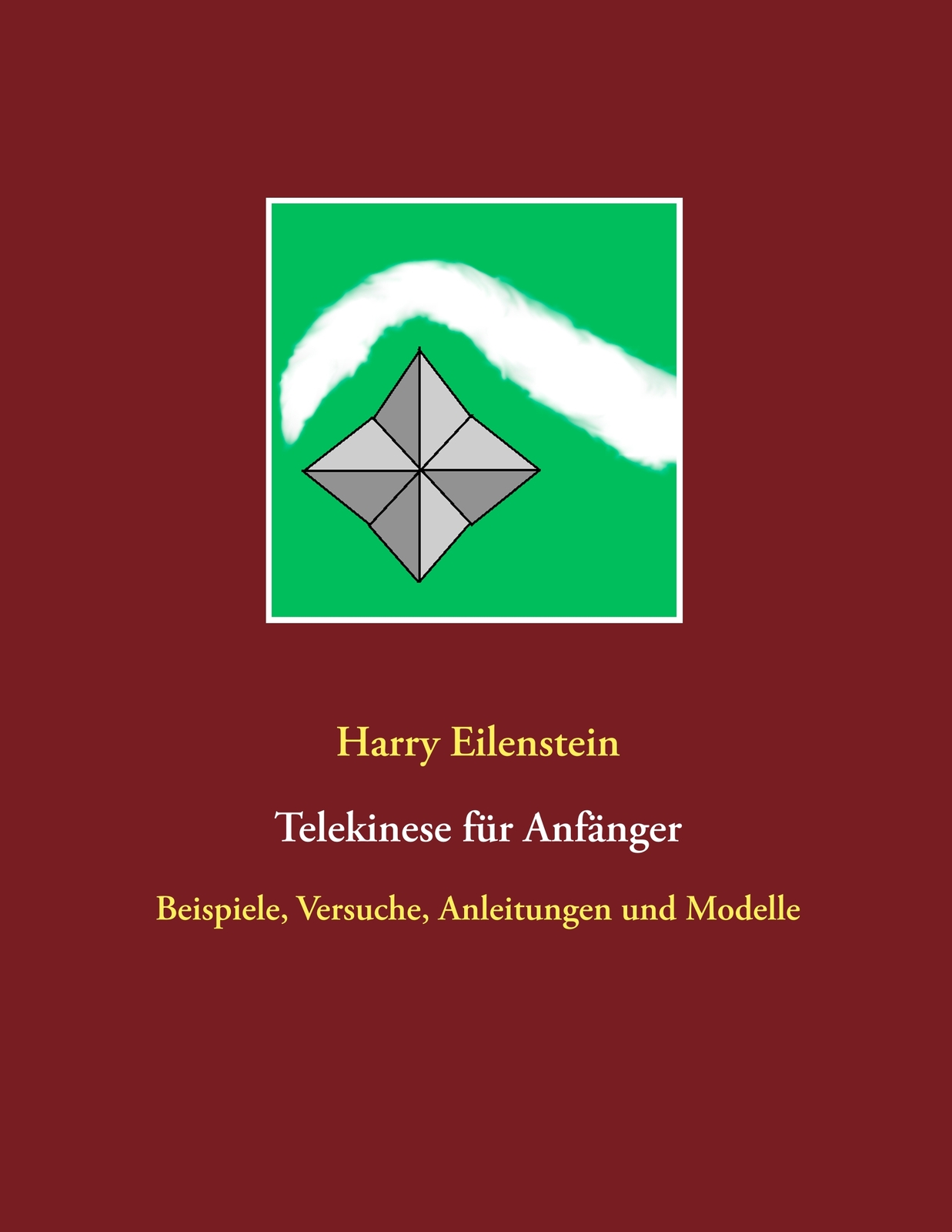 Thumbnail - Telekinese Für Anfänger (buch)