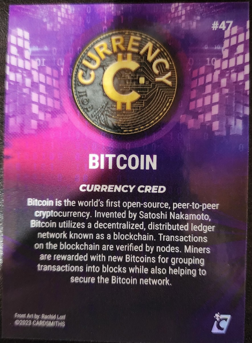 BITCOIN #47 2023 Cardsmiths Currency Series 2 Rainbow Holofoil