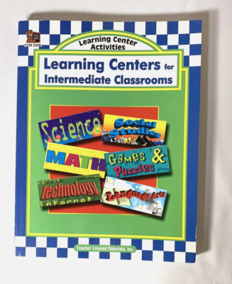 Learning Centers for Intermediate Classrooms Activities Book Teacher Materials