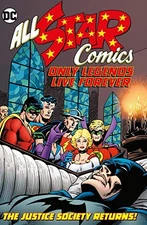 ALL STAR COMICS: ONLY LEGENDS LIVE FOREVER By Paul Levitz & Gerry Conway *VG+*
