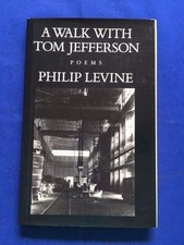 A WALK WITH TOM JEFFERSON - FIRST EDITION REVIEW COPY BY PHILIP LEVINE   