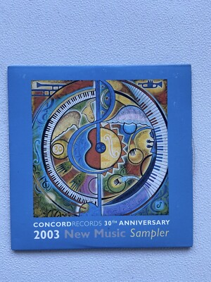 Concord Records 30th Anniversary 2003 New Music Sampler by Various (CD, PROMO)