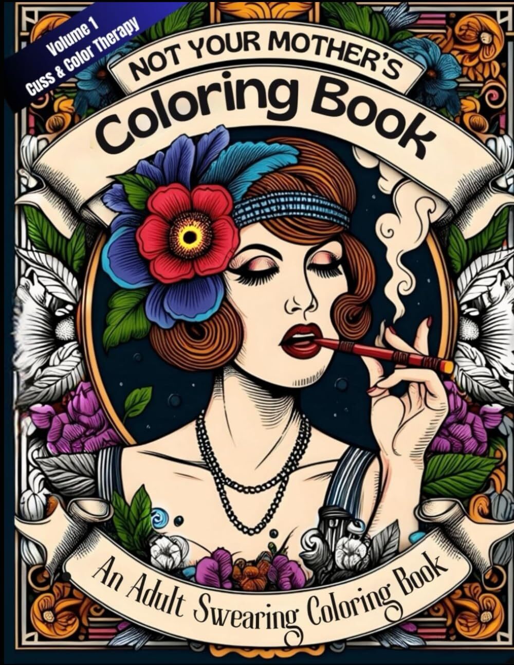 Adult Swearing Coloring Book for Stress Relief - Cuss & Color Therapy  