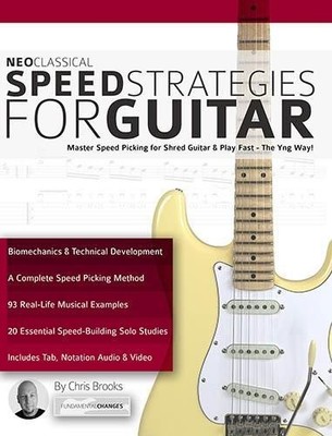 Chris Brooks Neo Classical Speed Strategies for Guitar (Paperback)