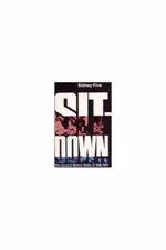 Sit-Down : The General Motors Strike of 1936-1937 Hardcover Sidne