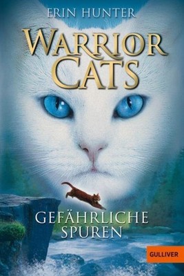 Erin Hunter / Warrior Cats Staffel 1/05. Gefährliche Spuren /  9783407743596