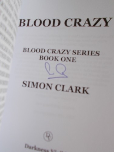 Simon Clark BLOOD CRAZY **SIGNED** UK Trade paperback UNREAD - Picture 3 of 3