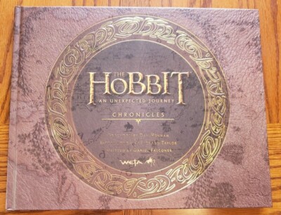 The Hobbit An Unexpected Journey Chronicles Art And Design Hardcover First Print