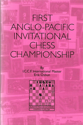 Osbun - First Anglo-Pacific Invitational Chess Championship NEW - Correspondence